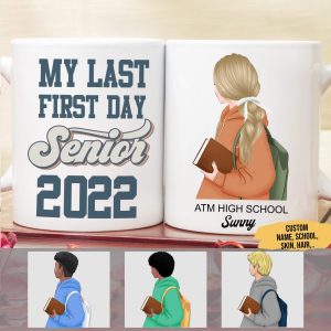 Last First Day Senior 2022 Senior Coffee Mug