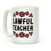 Lawful Teacher Coffee Mug