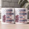 Legend, Husband, Dad And Grandpa - Personalized Mug
