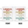 Legend Husband Daddy Grandpa Tribute Mug - Personalized Custom Coffee Mug - DAD027_MG
