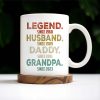 Legend Husband Daddy Grandpa Tribute Mug - Personalized Custom Coffee Mug - DAD027_MG