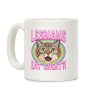 Lesbians Eat What Coffee Mug