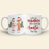 Let's Be Naughty And Save Santa The Trip, Couple Gift, Personalized Mug, Funny Old Couple Mug, Christmas Gift