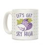 Let's Get Sky High Pigeon Coffee Mug