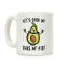 Let's Open Up This MF Pit (Avocado Parody) Coffee Mug