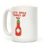 Let's Spice Things Up Hot Sauce Coffee Mug