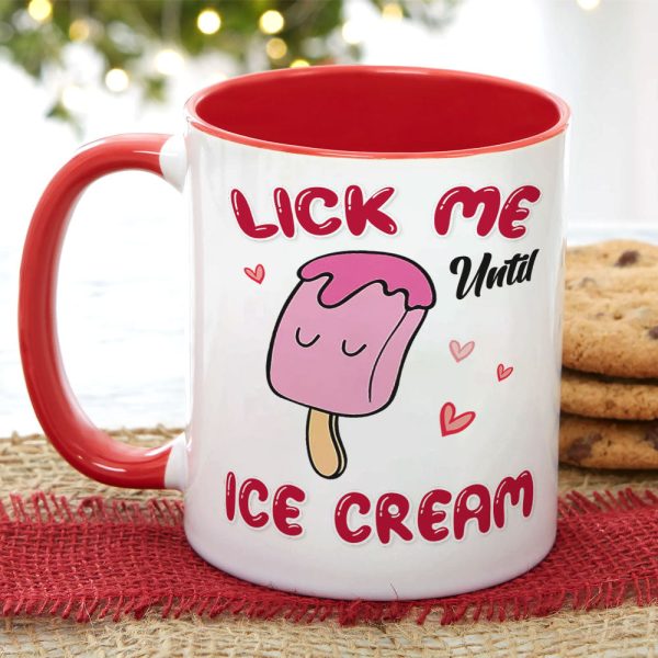 Lick Me Until Ice Cream - Personalized Couple Mug - Gift For Funny Couple