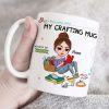 Life Is Better In The Crafting Room Personalized Craft Mug