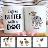 Life Is Better With Dog Wiggle Butt Personalized Coffee Mug