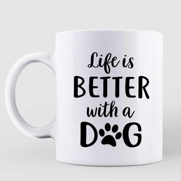 Life Is Better With Dog Wiggle Butt Personalized Coffee Mug