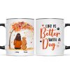 Life Is Better With Dogs Fall Season Woman Sitting Personalized Mug