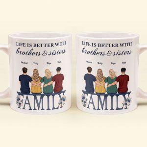 Life Is Better With Siblings - Personalized Mug