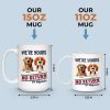 Life With Dogs, One Way Only - Dog Personalized Custom Mug - Gift For Pet Owners, Pet Lovers