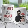 Like Father Like Daughter, Like Mother Like Son, Best Friends For Life - Personalized Mug