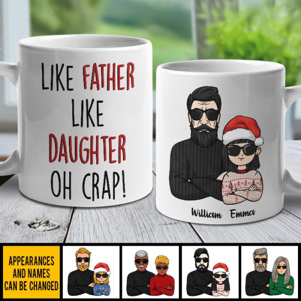 Like Father Like Daughter, Like Mother Like Son, Best Friends For Life - Personalized Mug