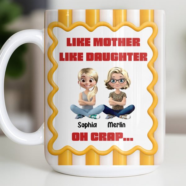 Like Mother Like Daughter, Animated Characters - Personalized Custom Coffee Mug - DAU295_MG