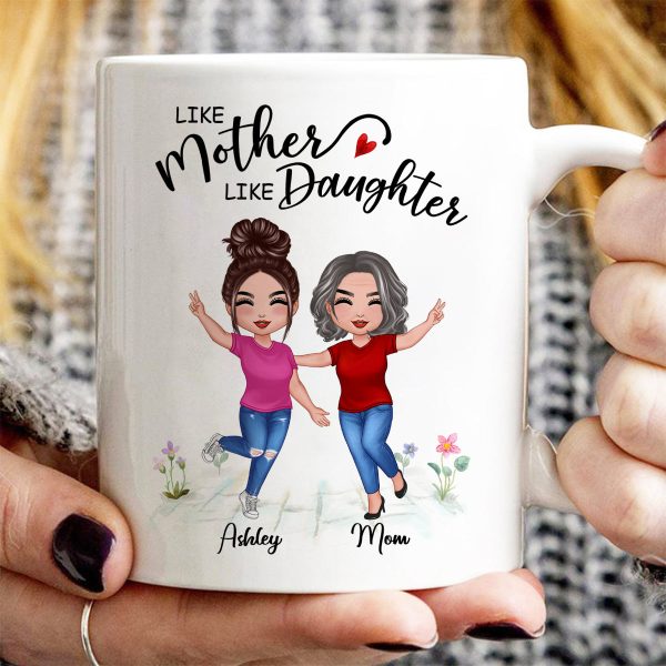 Like Mother Like Daughter Happy Women Personalized Mug
