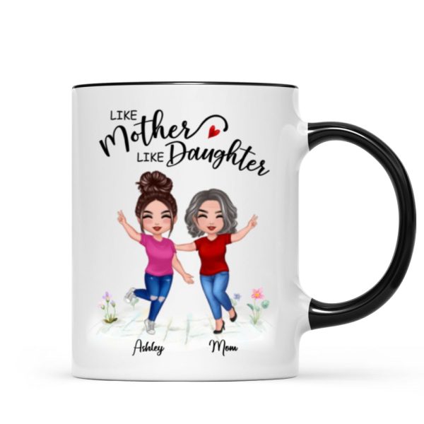 Like Mother Like Daughter Happy Women Personalized Mug