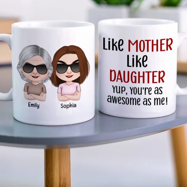 Like Mother Like Daughter, Personalized Mug, Wine Tumbler, Accent Mug