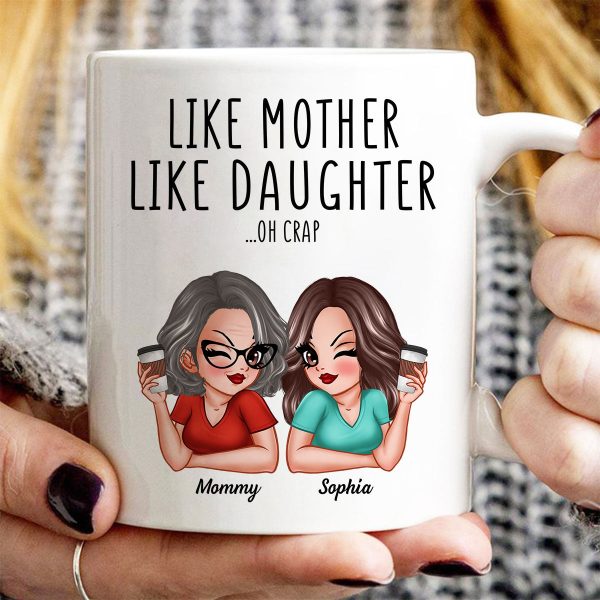 Like Mother Like Daughters Pretty Sassy Personalized Mug