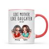 Like Mother Like Daughters Pretty Sassy Personalized Mug