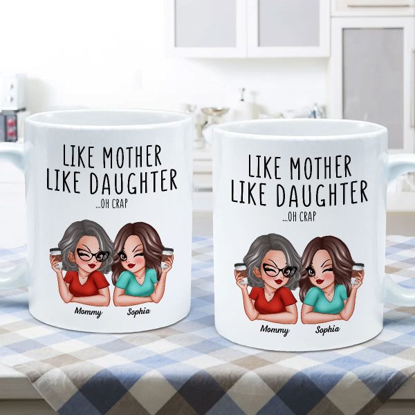 Like Mother Like Daughters Pretty Sassy Personalized Mug
