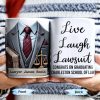 Live Laugh Lawsuit Congrats on Graduating Charleston School of Law - Personalized Custom Coffee Mug - GRAD289_MG