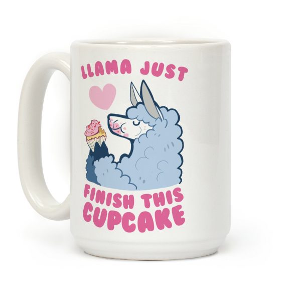 Llama Just Finish This Cupcake Coffee Mug