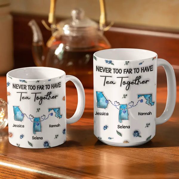 Long Distance Besties Never Too Far To Have Coffee Together - Personalized 3D Inflated Effect Printed Mug, Personalized White Edge-to-Edge Mug
