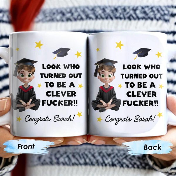 Look Who Turned Out To Be A Clever F*cker, Graduation Cap and Stars - Personalized Custom Coffee Mug - GRAD027_MG