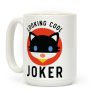 Looking Cool Joker Coffee Mug