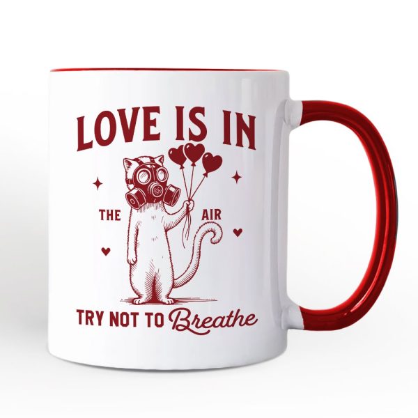 Love Is In The Air Try Not To Breathe Cat Personalized Mug, Funny Anti-Valentine Gift with Custom Name
