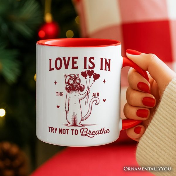 Love Is In The Air Try Not To Breathe Cat Personalized Mug, Funny Anti-Valentine Gift with Custom Name