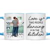 Love Is Two People Dancing In The Kitchen Couple Personalized Mug, Gift For Him, For Her, Boyfriend, Girlfriend, Husband, Wife