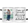 Love Is Two People Dancing In The Kitchen Couple Personalized Mug, Gift For Him, For Her, Boyfriend, Girlfriend, Husband, Wife