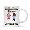 Love When My Grandkids Scream Grandma Personalized Mug