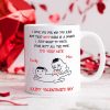 Love You For Who You Are Valentine Mug Personalized Gift DA199 890195