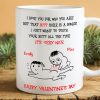 Love You For Who You Are Valentine Mug Personalized Gift DA199 890195