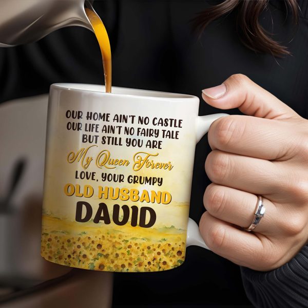 Love Your Grumpy Old Husband, My Queen Forever Mug - Personalized Custom Coffee Mug - CPL146_MG