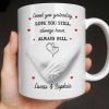 Loved You Yesterday, Love You Still, Hearts And Holding Hands - Personalized Custom Coffee Mug - CPL1151_MG