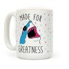 Made For Greatness Coffee Mug