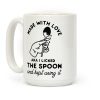 Made with Love aka I Licked the Spook and Kept Using It Coffee Mug