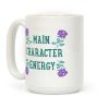 Main Character Energy Coffee Mug