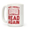 Make America Read Again Coffee Mug