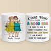Makes You Look Good And Always Close To Your Heart - Bestie Personalized Custom Mug - Gift For Best Friends, BFF, Sisters