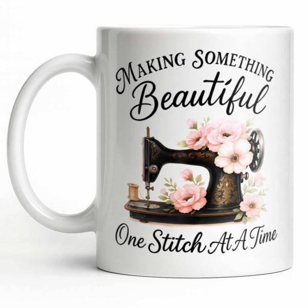 Making Something Beautiful One Stitch At A Time With Sewing Machine - Personalized Custom Coffee Mug - JBS109_MG