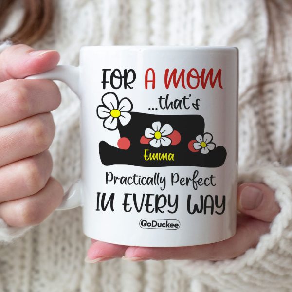 Mary Poppins For A Mom - Personalized White Mug - Gift For Mom
