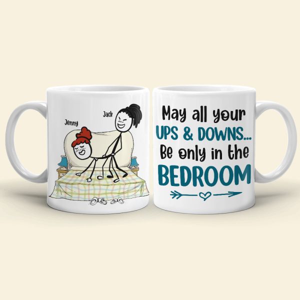 May All Your Ups And Downs Be Only In The Bedroom Personalized Coffee Mug, Funny Couple Gift