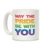 May The Pride Be With You Parody Coffee Mug