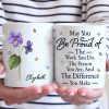 May You Be Proud Of The Person You Are - Bestie Personalized Custom Mug - Christmas Gift For Best Friends, BFF, Sisters